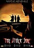 The Other Side - Fürchte die Jäger der Hölle (uncut)